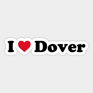 I Love Dover Sticker